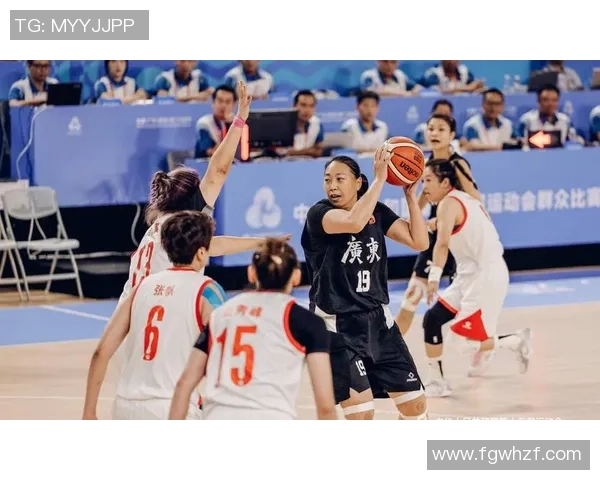 广州篮球队在全运会中的个人能力表现分析与点评